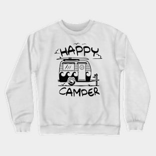 Happy Camper! Crewneck Sweatshirt